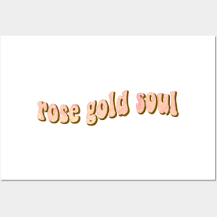 rose gold soul Posters and Art